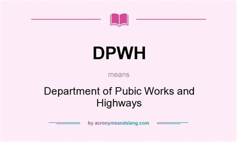 dpwh meaning slang|About DPWH .